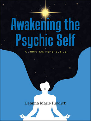 cover image of Awakening the Psychic Self